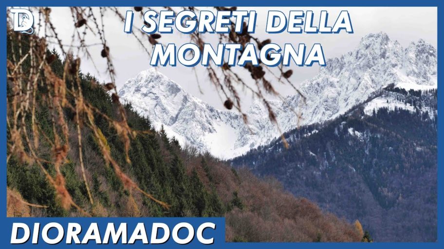 i segreti della montagna – dioramadoc